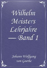 Wilhelm Meisters Lehrjahre — Band 1 표지 이미지