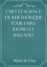 L'art et science de rhethorique pour faire rigmes et ballades 표지 이미지