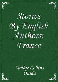Stories By English Authors: France