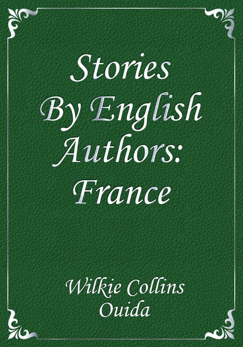 Stories By English Authors: France 표지 이미지