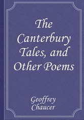 The Canterbury Tales, and Other Poems 표지 이미지