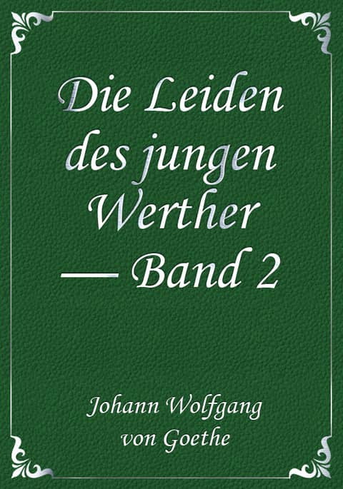 Die Leiden des jungen Werther — Band 2 표지 이미지