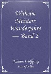 Wilhelm Meisters Wanderjahre — Band 2 표지 이미지