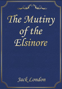 The Mutiny of the Elsinore