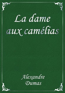 La dame aux camélias