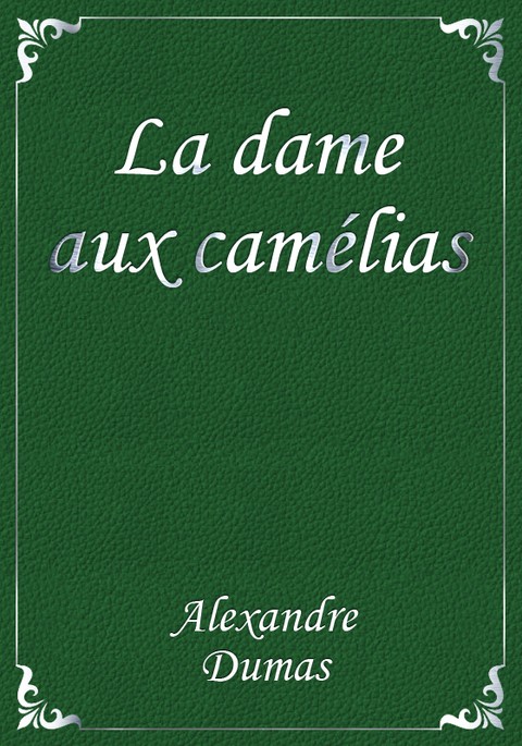 La dame aux camélias 표지 이미지