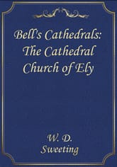 Bell's Cathedrals: The Cathedral Church of Ely 표지 이미지