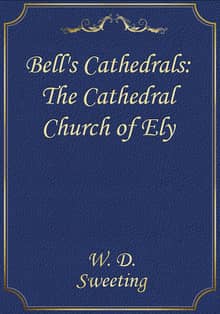 Bell's Cathedrals: The Cathedral Church of Ely