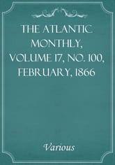 The Atlantic Monthly, Volume 17, No. 100, February, 1866 표지 이미지