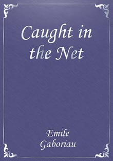 Caught in the Net
