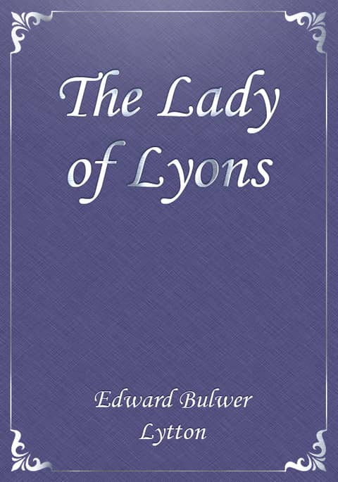 The Lady of Lyons 표지 이미지