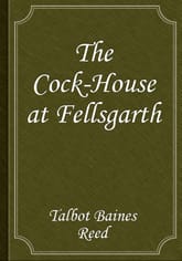 The Cock-House at Fellsgarth 표지 이미지