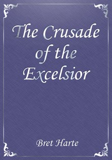 The Crusade of the Excelsior