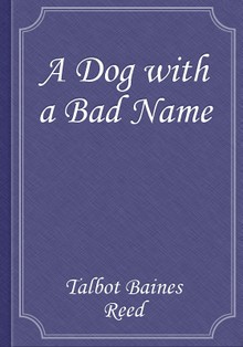 A Dog with a Bad Name