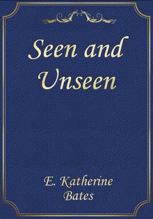 Seen and Unseen