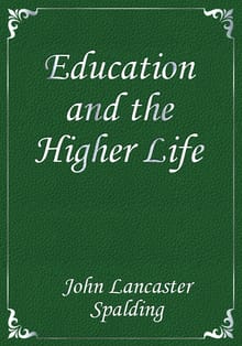 Education and the Higher Life