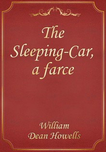 The Sleeping-Car, a farce