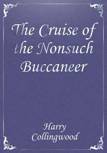 The Cruise of the Nonsuch Buccaneer