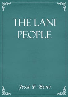 The Lani People