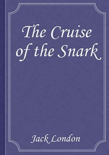 The Cruise of the Snark