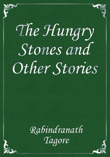 The Hungry Stones and Other Stories