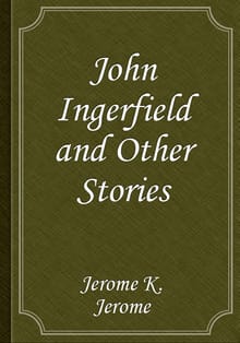 John Ingerfield and Other Stories