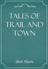 Tales of Trail and Town 표지 이미지