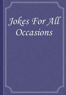 Jokes For All Occasions