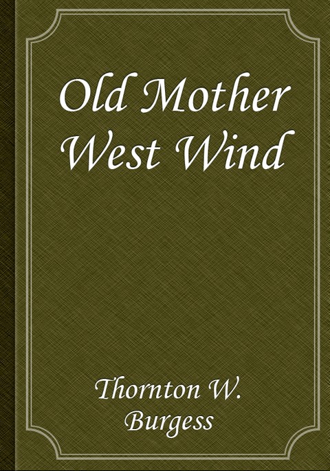 Old Mother West Wind 표지 이미지