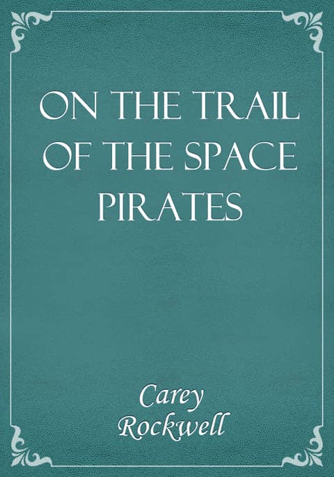 On the Trail of the Space Pirates 표지 이미지