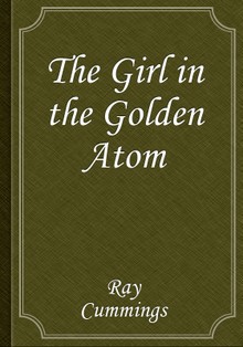The Girl in the Golden Atom