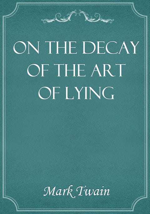 On the Decay of the Art of Lying 표지 이미지