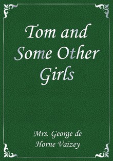 Tom and Some Other Girls