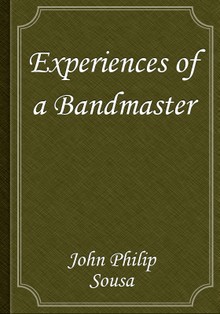 Experiences of a Bandmaster