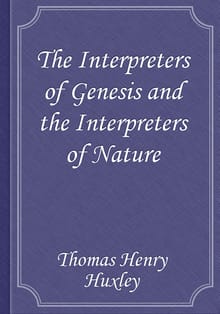 The Interpreters of Genesis and the Interpreters of Nature