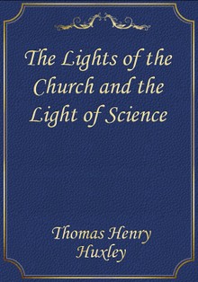 The Lights of the Church and the Light of Science