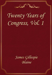Twenty Years of Congress, Vol. 1