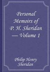 Personal Memoirs of P. H. Sheridan — Volume 1 표지 이미지