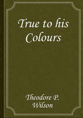 True to his Colours 표지 이미지