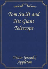 Tom Swift and His Giant Telescope 표지 이미지