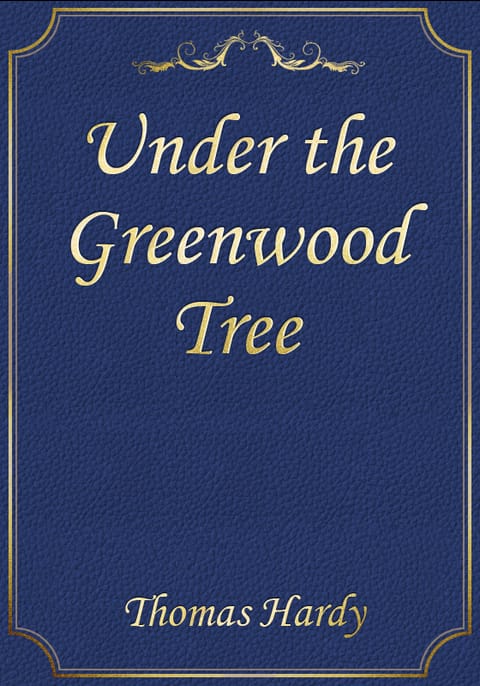 Under the Greenwood Tree 표지 이미지