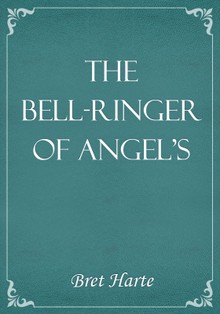 The Bell-Ringer of Angel's