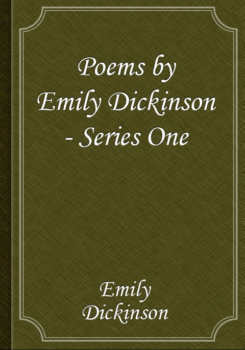 Poems by Emily Dickinson - Series One 표지 이미지