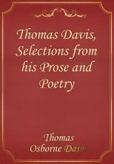 Thomas Davis, Selections from his Prose and Poetry 표지 이미지
