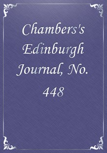 Chambers's Edinburgh Journal, No. 448
