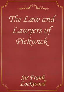 The Law and Lawyers of Pickwick