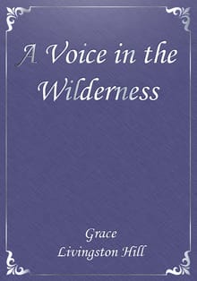 A Voice in the Wilderness