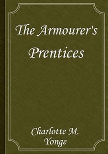The Armourer's Prentices