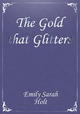 The Gold that Glitters 표지 이미지