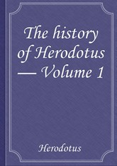 The history of Herodotus — Volume 1 표지 이미지